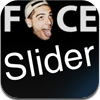 FaceSlideR